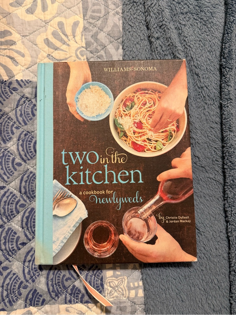 Williams Sonoma Two in the Kitchen Cookbook